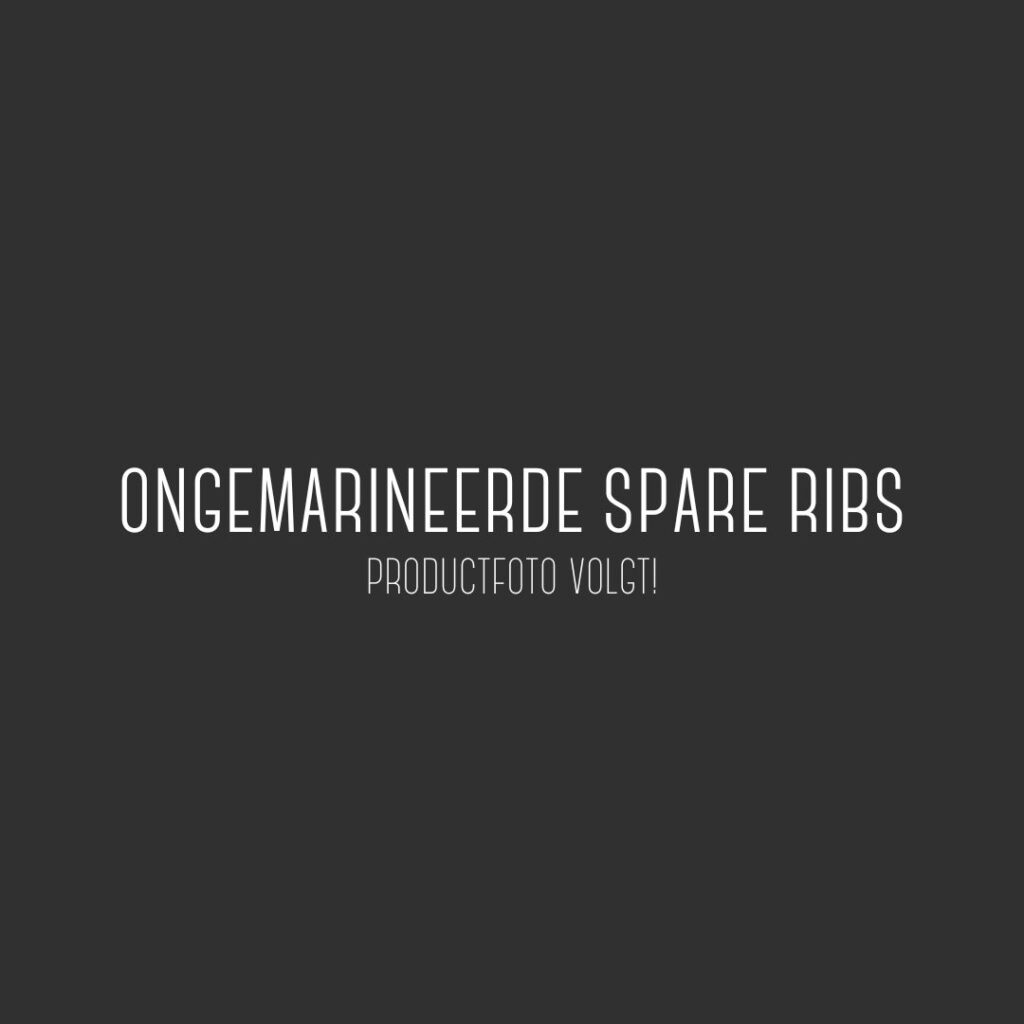 Ongemarineerde spareribs kopen? - Meatenjoy.nl | Jouw online ...